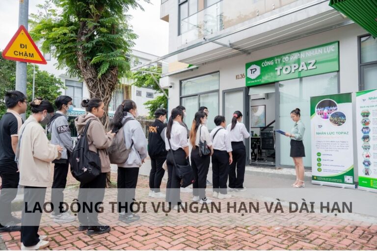 Lao động thời vụ ngắn hạn và dài hạn