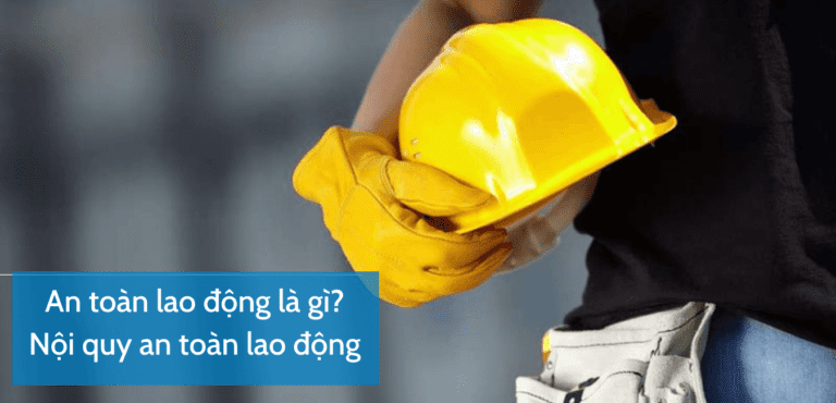 Nội quy an toàn lao động