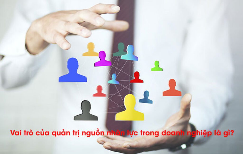 Tối ưu hóa nguồn nhân lực cho doanh nghiệp