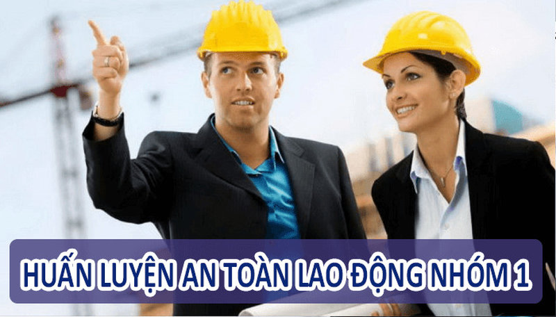 An toàn lao động nhóm 1