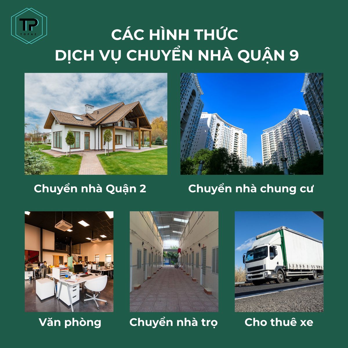 Các loại hình dịch vụ chuyển nhà quận 9 tại Topaz