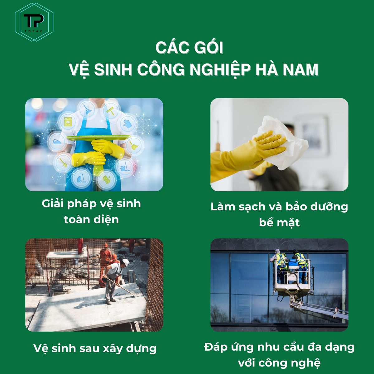 Các gói dịch vụ vệ sinh công nghiệp Hà Nam tại Topaz