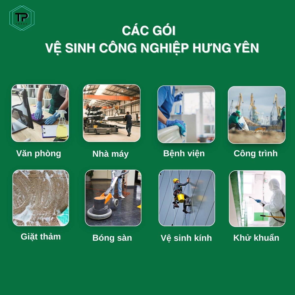 Các gói dịch vụ vệ sinh công nghiệp Hưng Yên tại Topaz