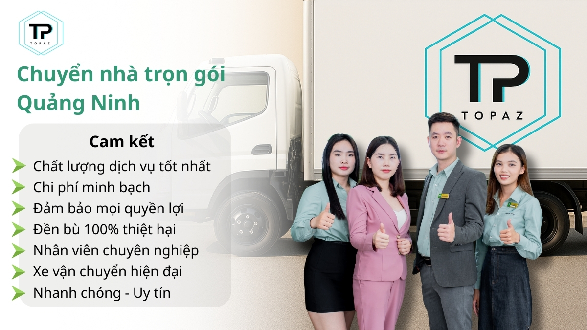 Cam kết về dịch vụ chuyển nhà Quảng Ninh uy tín, chất lượng