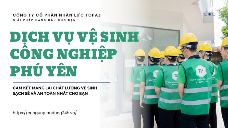 vệ sinh công nghiệp phú yên