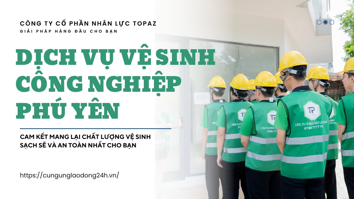 vệ sinh công nghiệp phú yên